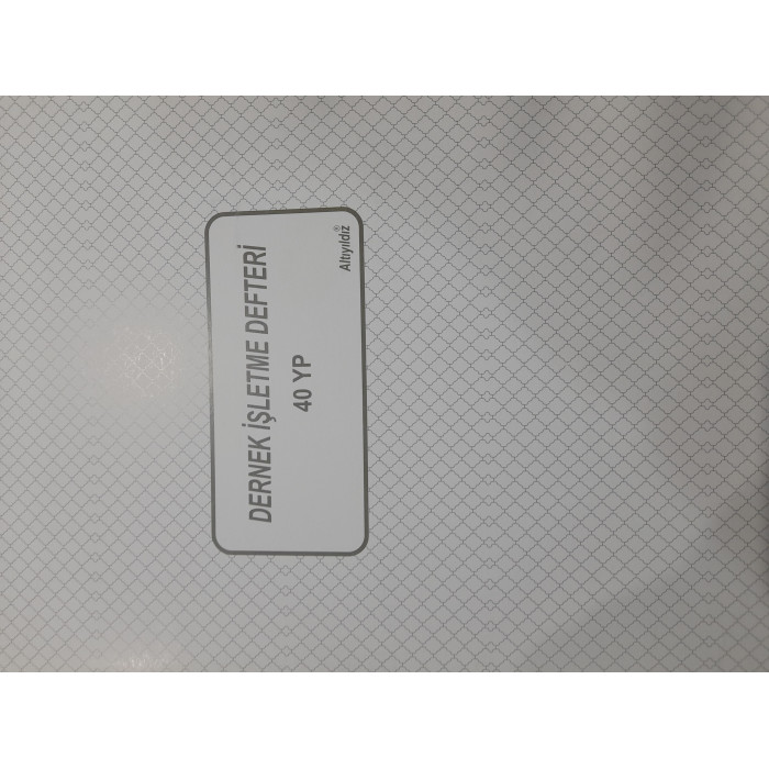 Altınyıldız Dernek İşletme Hesabı Defteri 40 YP Altınyıldız Dernek İşletme Hesabı Defteri 40 YP
